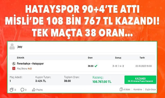 Hatayspor 90+4'te attı, 108 bin 767 TL kazandı! Tek maçlık sürpriz iddaa kuponu...