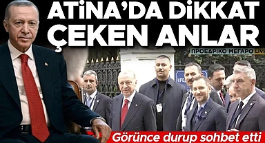 Atina'da dikkat çeken anlar... Erdoğan görünce sohbet etmek için durdu